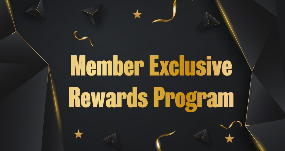 Member Exclusive Rewards Program
