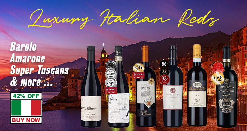 Italian luxury… Barolo, Amarone, Super Tuscans, & more