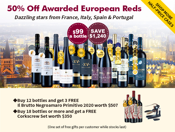 50% Off Awarded European Reds & MORE!