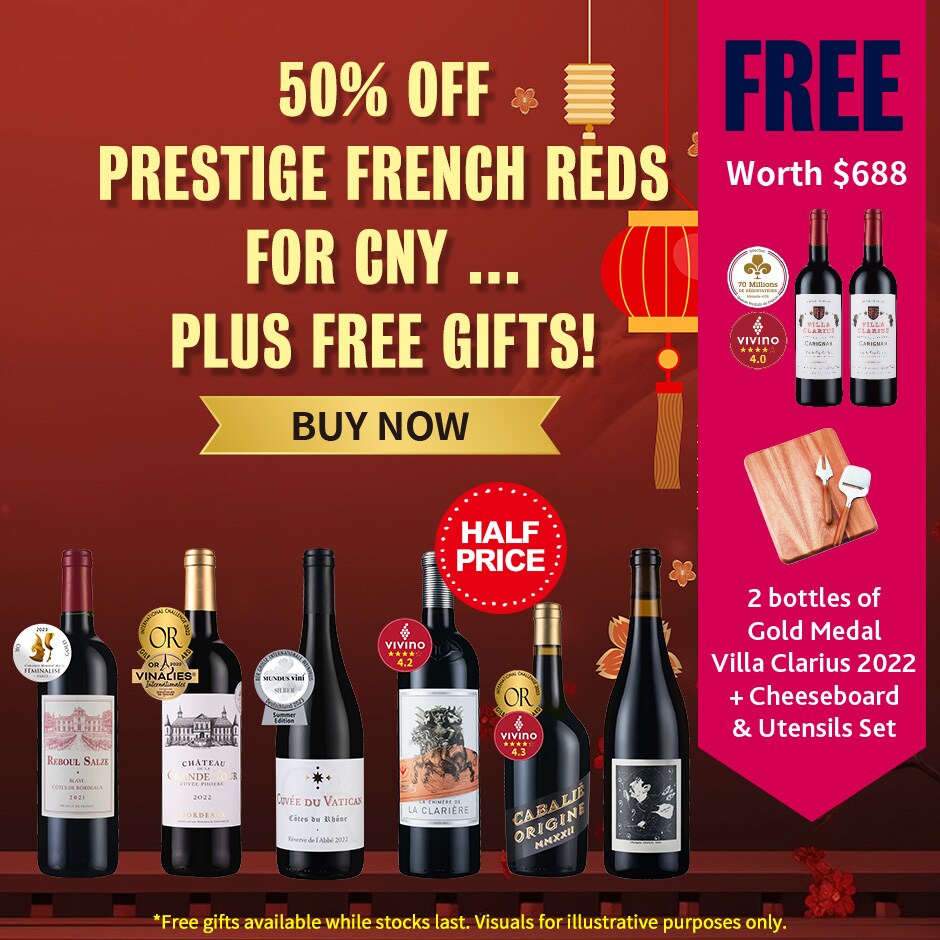 Fine French Reds For CNY